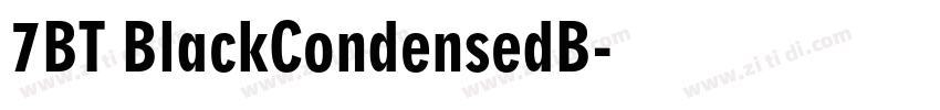 7BT BlackCondensedB字体转换